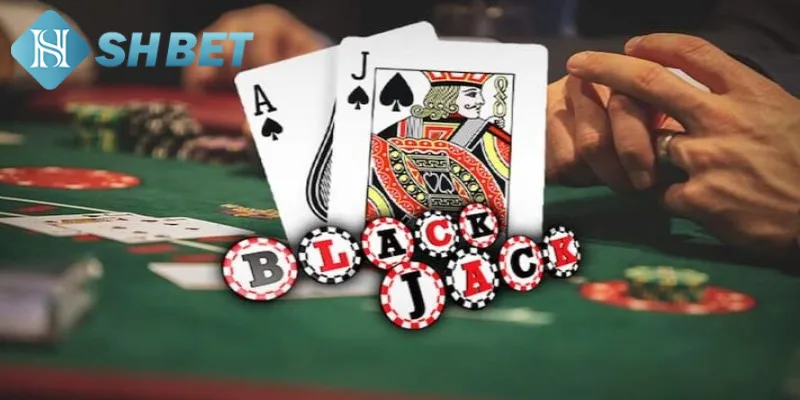Một vài thông tin tổng quan về game bài Blackjack