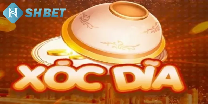 Tìm hiểu đôi nét khái quát về trò chơi xóc đĩa đổi thưởng