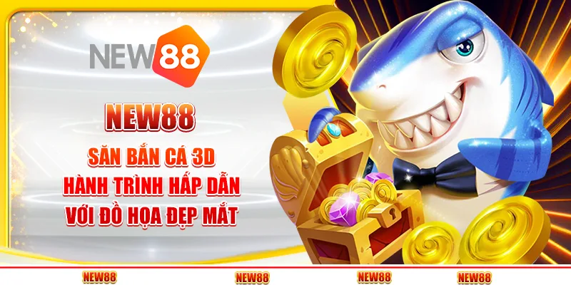 Săn Bắn Cá 3D