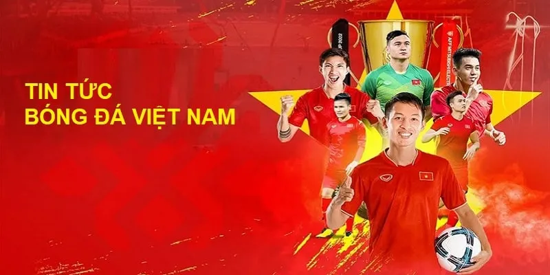 Tin tức mới nhất về bóng đá