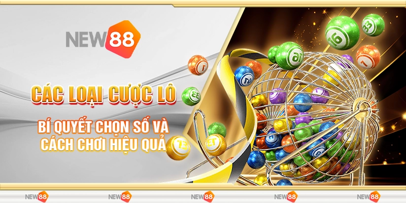 Các Loại Cược Lô