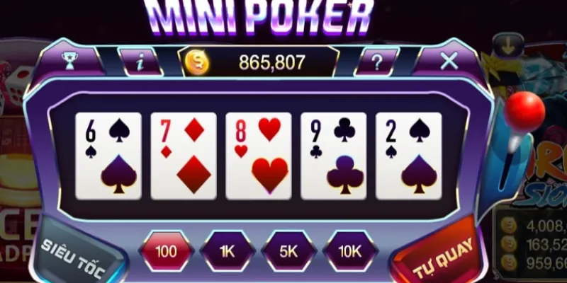 Những quy tắc cơ bản khi chơi Mini Poker là gì?